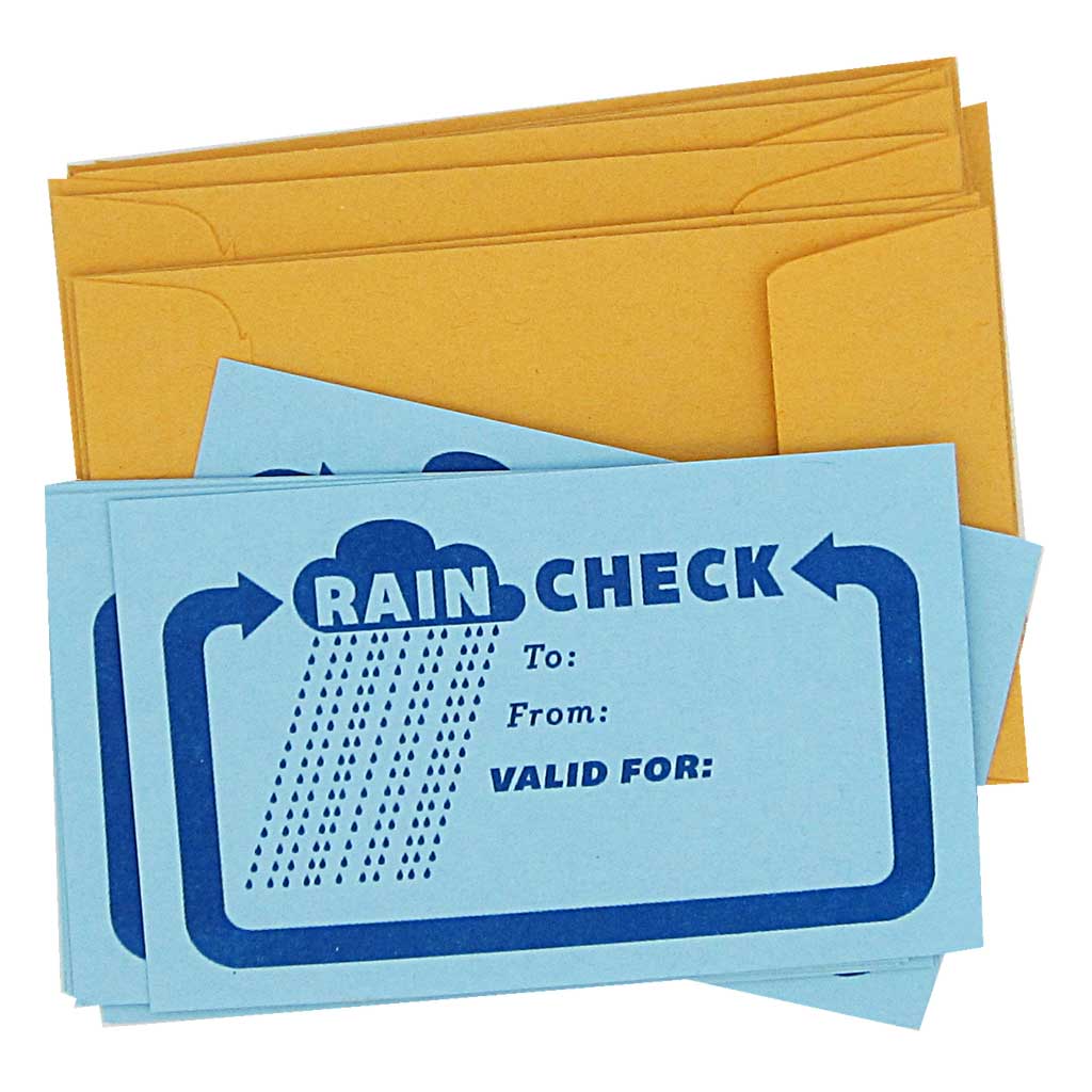 Rain Checks