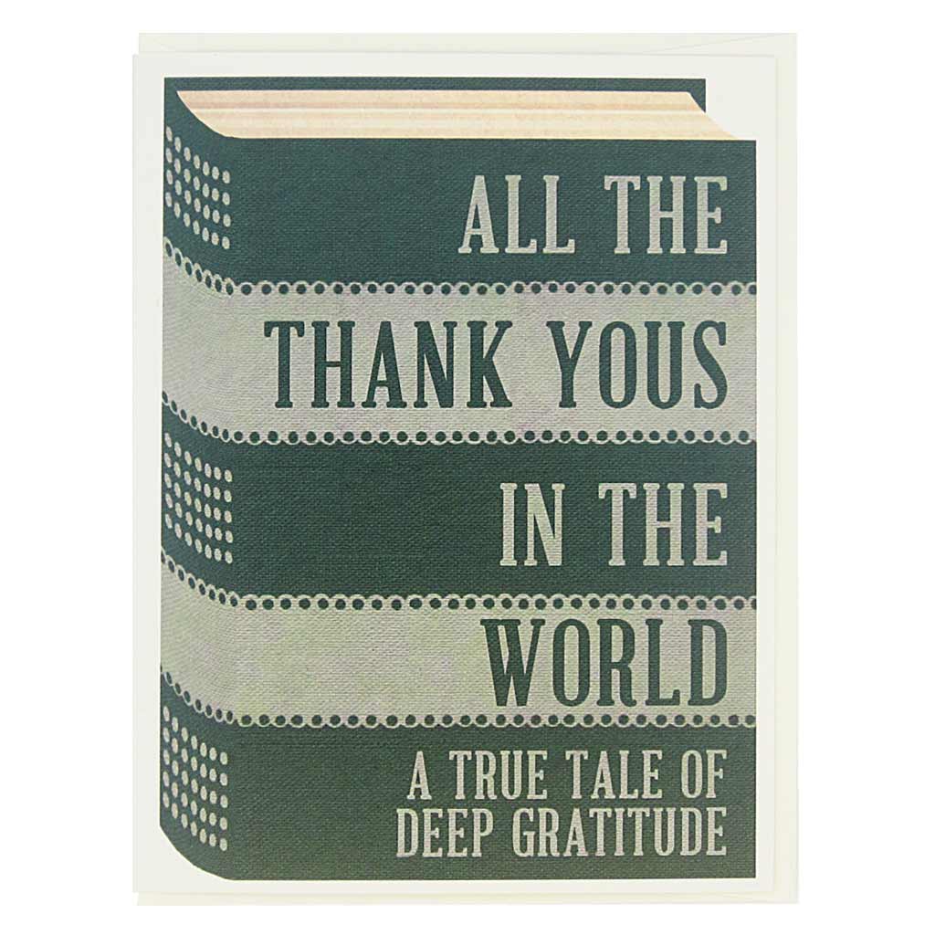 This thank you card looks like a vintage book and is perfect for all the bookworms and literary types in your life. The cover says… ‘All the thank yous in the world. A true tale of deep gratitude’. Card measures 4¼” x 5½”, comes with a cream envelope & is blank inside. Designed by The Regional Assembly of Text.