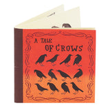 A Tale of Crows