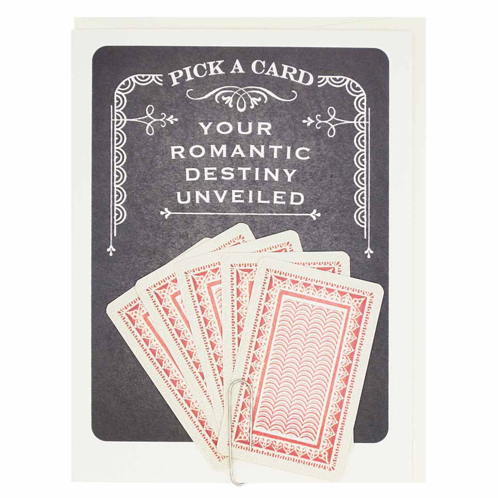 This Valentine's Day card has 5 fortunes to choose from to help celebrate the love. Pick one to reveal the future. Fortunes are attached to the card with a handy paperclip. Card measures 4¼” x 5½”, comes with a cream envelope & is blank inside.